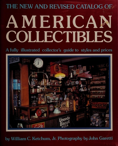The New and Revised Catalog of American Collectibles