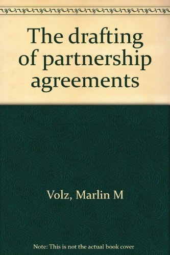 The Drafting of Partnership Agreements