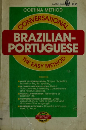 Conversational Brazilian Portugese (English and Portuguese Edition)