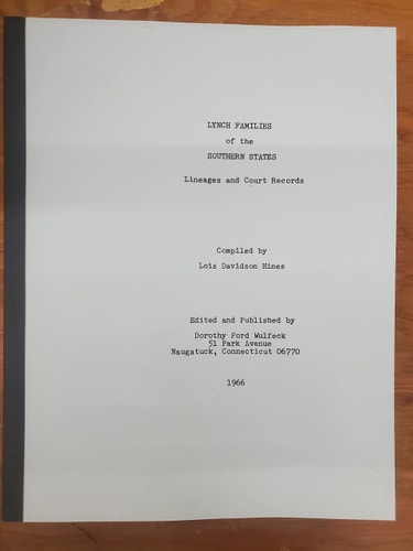 Lynch Families of the Southern States Lineages and Court Records