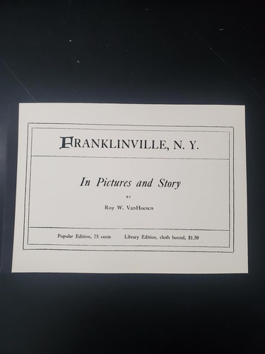 Franklinville in Pictures and Story