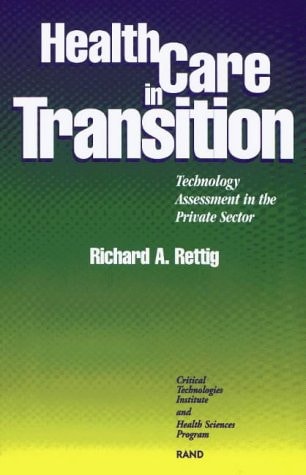 Health Care in Transition Technology Assessment in the Private Sector