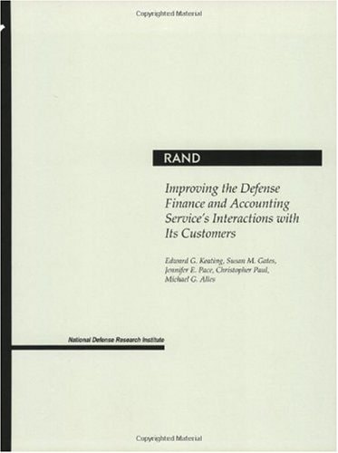 Improving the Defense Finance and Accounting Service's Interactions with Its Customers