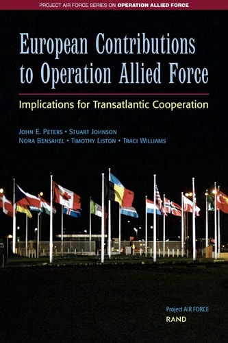 European Contributions to Operation Allied Air Force Implications for Transatlantic Cooperation