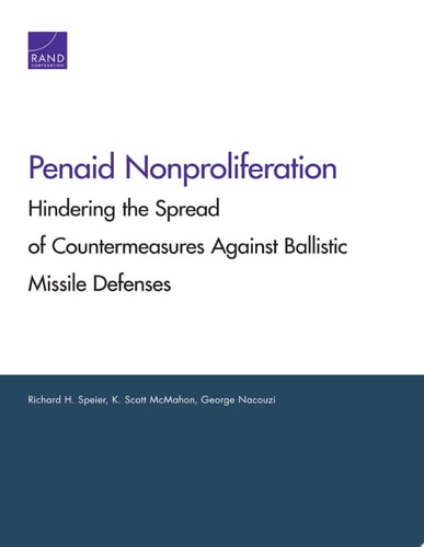 Penaid Nonproliferation Hindering the Spread of Countermeasures Against Ballistic Missile Defenses