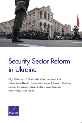 Security Sector Reform in Ukraine