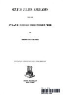 Sextus Julius Africanus Und Die Byzantinische Chronologie
