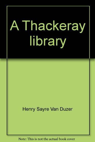 A Thackeray Library