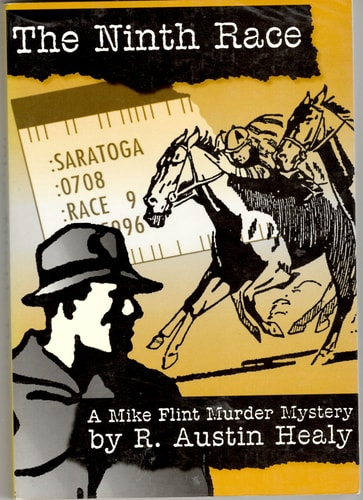 The Ninth Race A Mike Flint Murder Mystery
