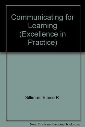 Communicating for Learning: Classroom Observation and Collaboration (Excellence in Practice Series)