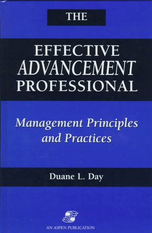 The Effective Advancement Professional Management Principles and Practices