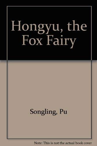 Hongyu, the Fox Fairy
