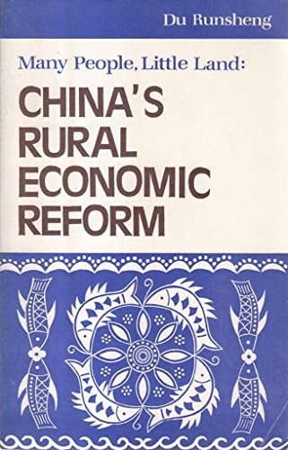 Many people, little land: China's rural economic reform