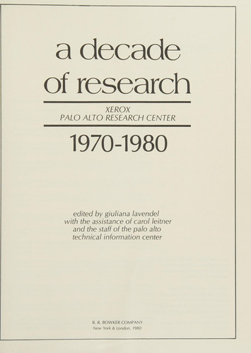 A Decade of Research: Xerox Palo Alto Research Center, 1970-1980.