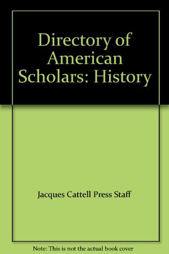 Directory of American Scholars: History