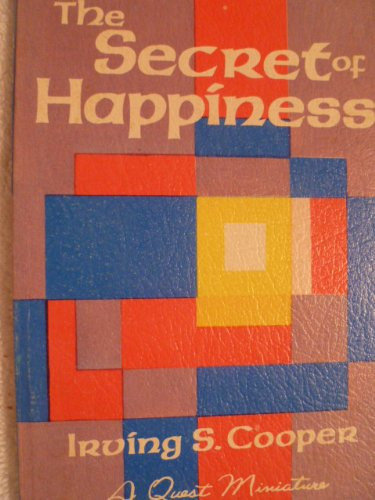 The Secret of Happiness