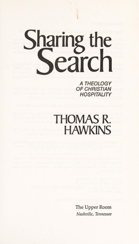 Sharing the search: A theology of christian hospitality