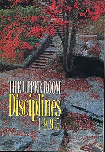The Upper Room Disciplines, 1995