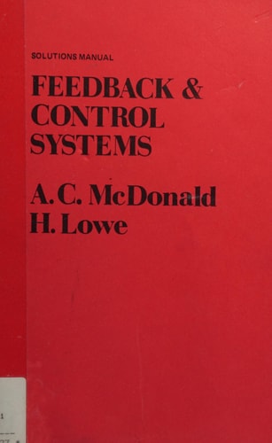Feedback and Control Systems Solutions Manual