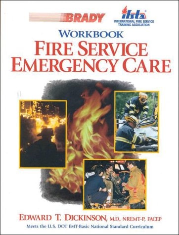 Fire Service Emergency Care Workbook