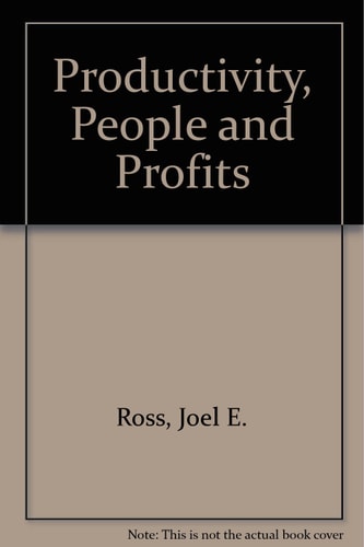 Productivity, People & Profits