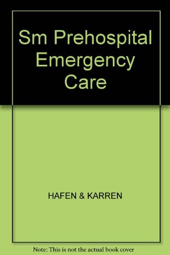 Prehospital Emergency Care
