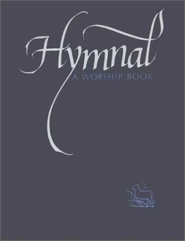 Hymnal A Worship Book