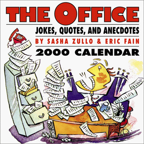 The Office Jokes, Quotes, and Anecdotes: 2000 Calendar