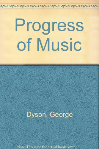 The Progress of Music