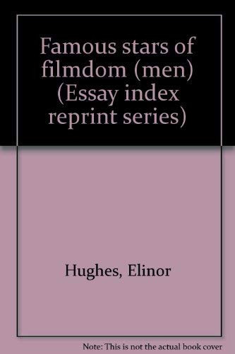 Famous Stars of Filmdom (men).