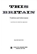This Britain;: Tradition and achievement (Essay index reprint series)