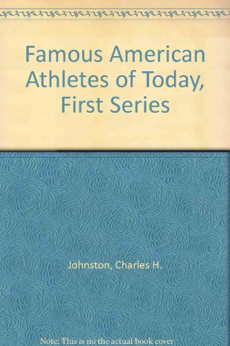 Famous American Athletes of Today, First Series