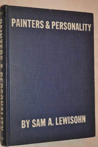 Painters and Personality A Collector's View of Modern Art