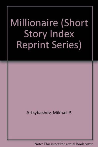 Millionaire (Short Story Index Reprint Series) (English and Russian Edition)