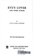 Eve's Lover and Other Stories (Short Story Index Reprint Series)