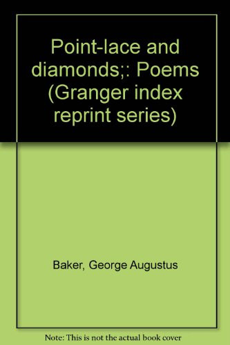 Point-lace and Diamonds Poems