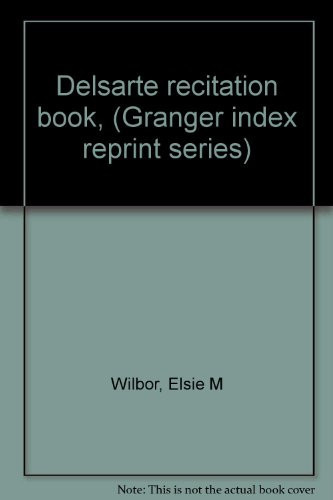Delsarte Recitation Book
