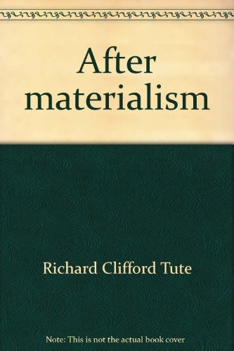 After Materialism - What?