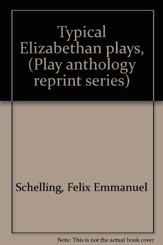 Typical Elizabethan Plays