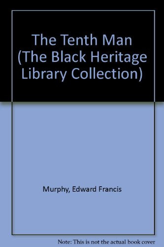 The Tenth Man (The Black Heritage Library Collection)