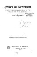Anthropology for the people;: A refutation of the theory of the Adamic origin of all races (The Black heritage library collection)