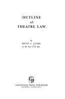 Otline of Theatre Law