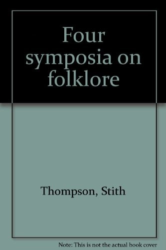 Four symposia on folklore