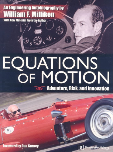 Equations of Motion Adventure, Risk and Innovation - an Engineering Autobiography