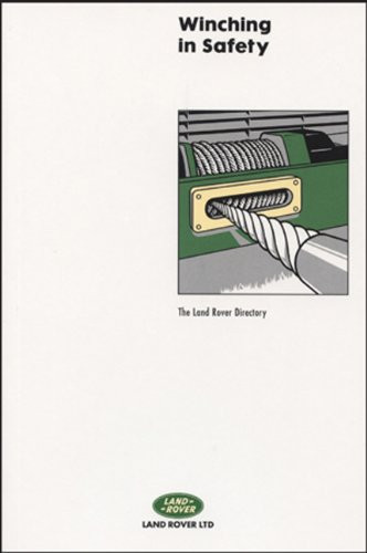 Winching in Safety The Land Rover Directory