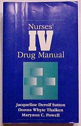 Nurses' IV Drug Manual