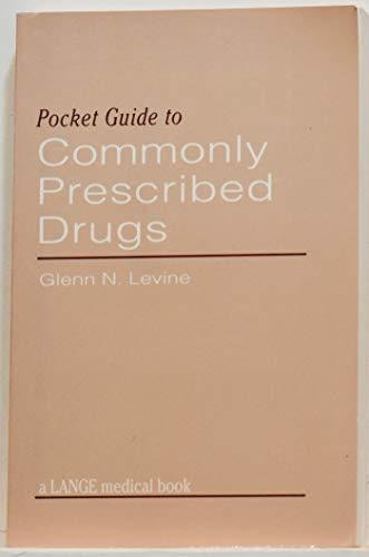 Pocket Guide to Commonly Prescribed Drugs