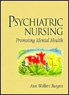 Psychiatric Nursing: Promoting Mental Health
