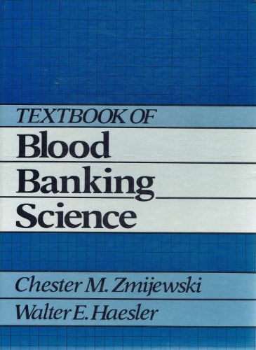Textbook of Bloodbanking Science
