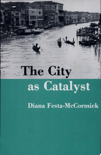 The City as Catalyst A Study of Ten Novels